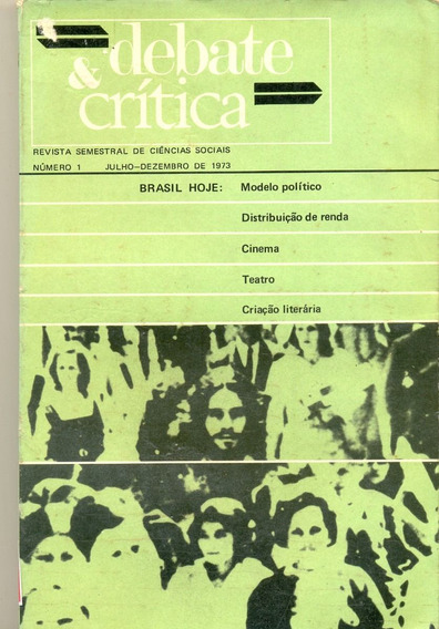 UMA TRINCHEIRA CONTRA A DITADURA - REVISTA DEBATE E CRÍTICA